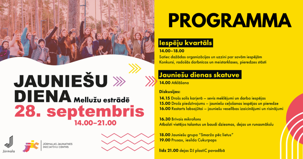 Mellužu estrādē 28. septembrī no plkst. 14:00 līdz 21:00 notiks pasākums “Jūrmalas Jauniešu diena”.