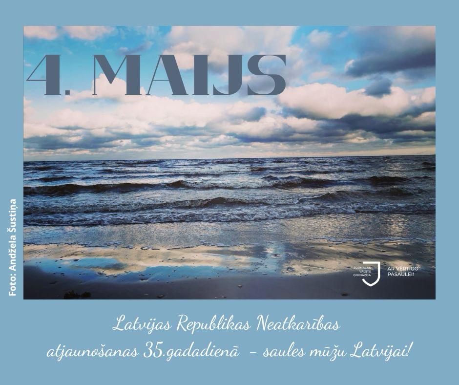 Latvijas Republikas Neatkarības atjaunošanas 35. gadadienā – saules mūžu Latvijai!